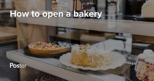 How to open a bakery