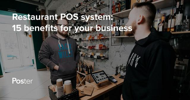 Why you need a POS system: 15 ways a point of sale system can help your business