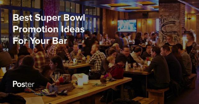 Super Bowl Bar Promotion Ideas To Stand Out From Your Competitors