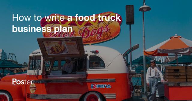 How to write a food truck business plan