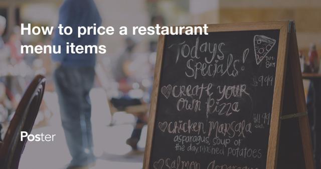 Restaurant menu pricing strategies: how to price a restaurant menu items?