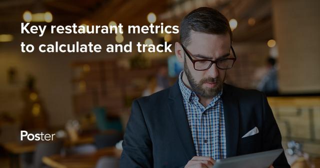 20 Restaurant Performance Metrics and How to Calculate Them