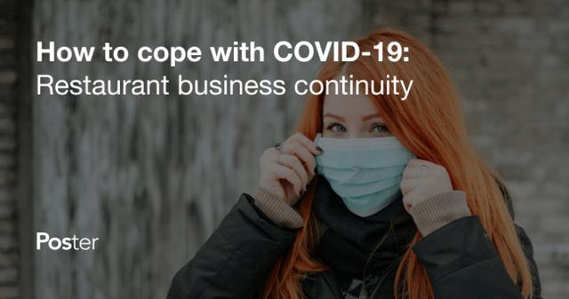 COVID-19 and restaurant business continuity: How restaurants can respond to the coronavirus outbreak and stay in business