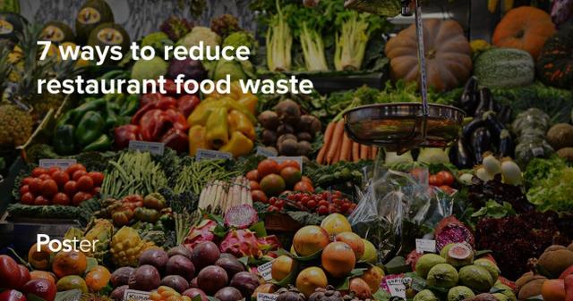 How to Reduce Restaurant Food Waste