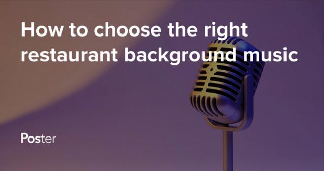 How to choose the right background music for restaurants