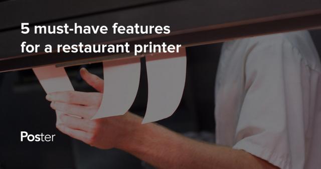 How to choose a receipt printer for POS and a kitchen printer for your restaurant