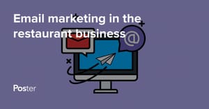 Email marketing in the restaurant business, collecting the contact database