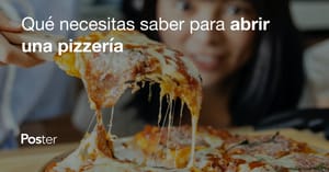 Cómo abrir una pizzería, paso a paso