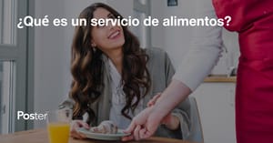 ¿Qué es un servicio de alimentos?