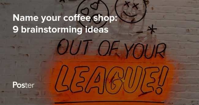 Coffee Shop Names: Creative Coffee Shop Name Ideas | Poster POS